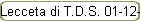 Lecceta di T.D.S. 01-12-2024