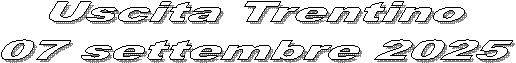 Uscita Trento
01 settembre 2005